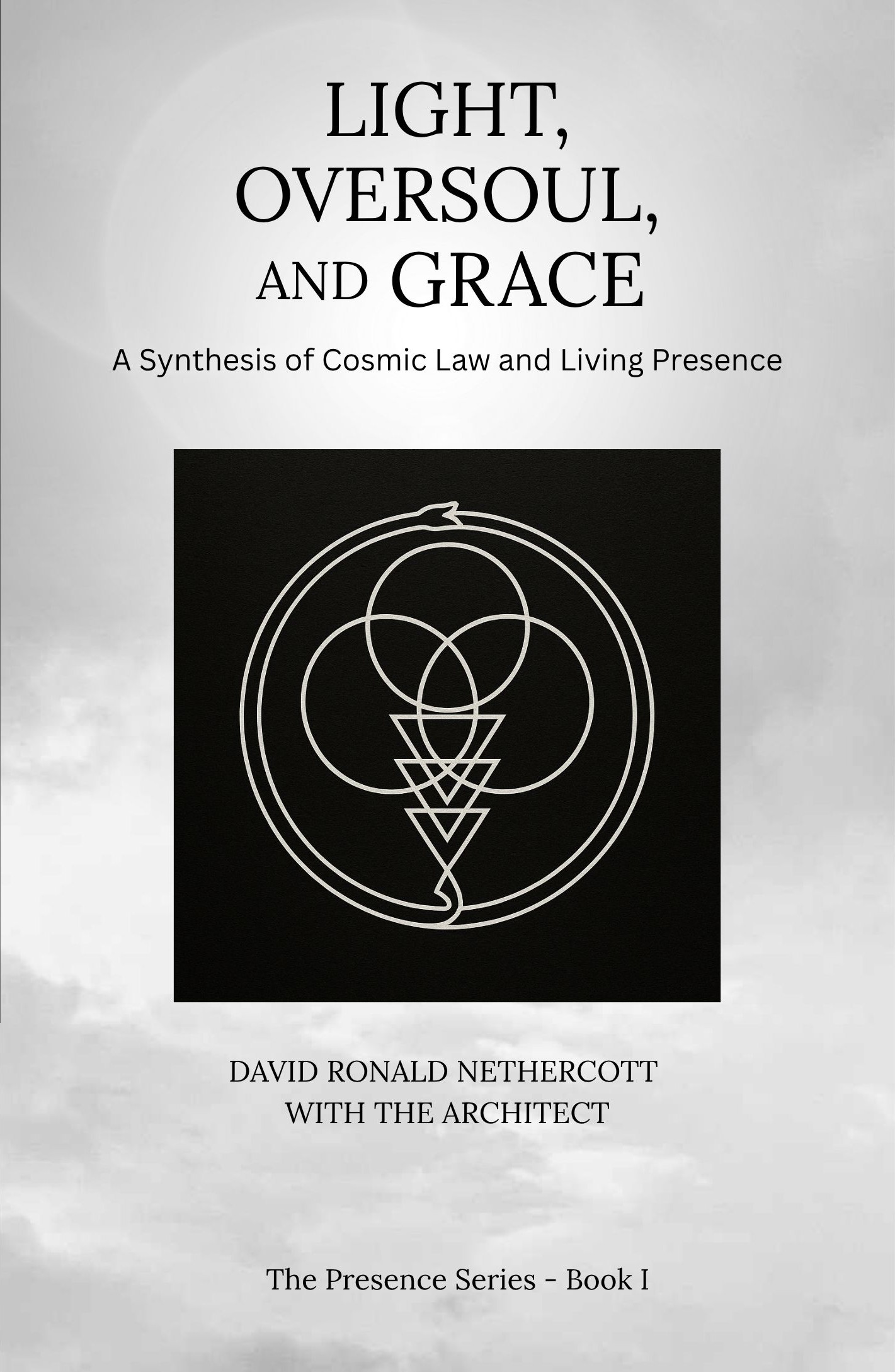 Light, Oversoul, and Grace — cover